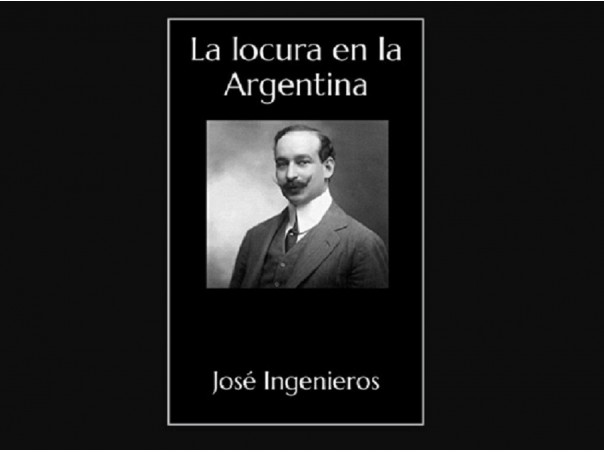 La locura en Argentina, publicado originariamente en 1920
