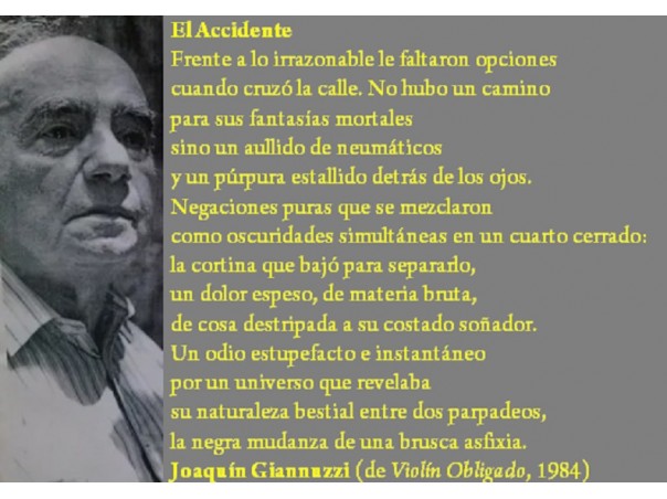 Joaquín Giannuzzi, poeta argentino, nació en Buenos Aires y murió en Salta (1924-2004)